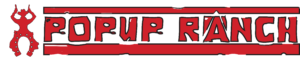 Pop-Up Ranch logo, a True Guest Ranch Experience.